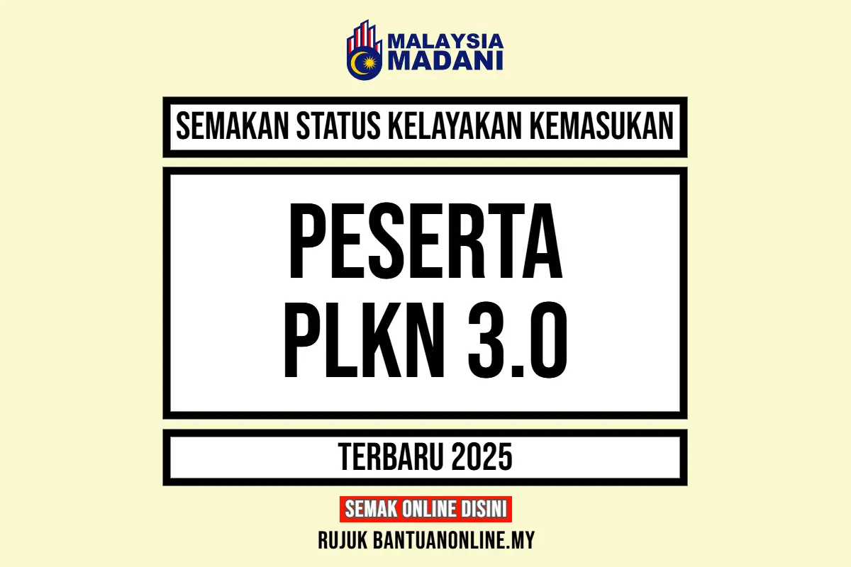 SEMAKAN KEMASUKAN PLKN