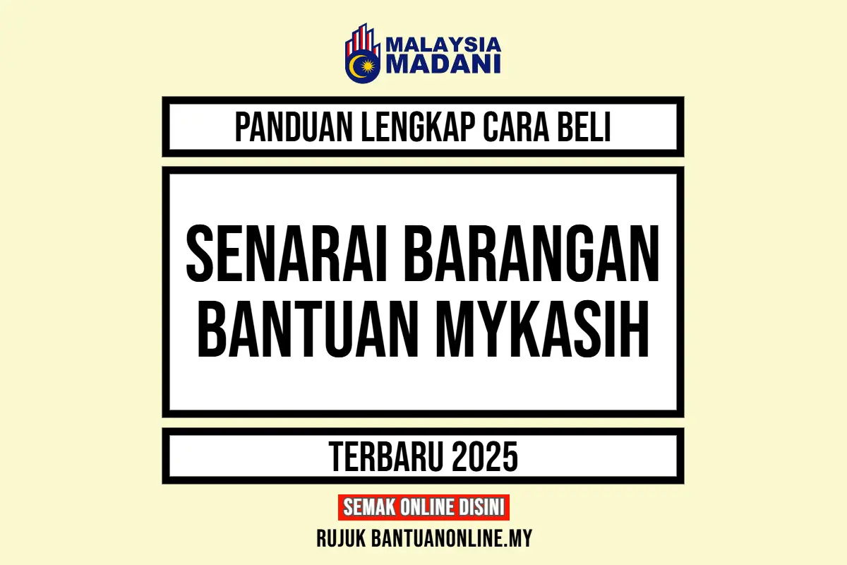 SENARAI BARANGAN BANTUAN MYKASIH 2025