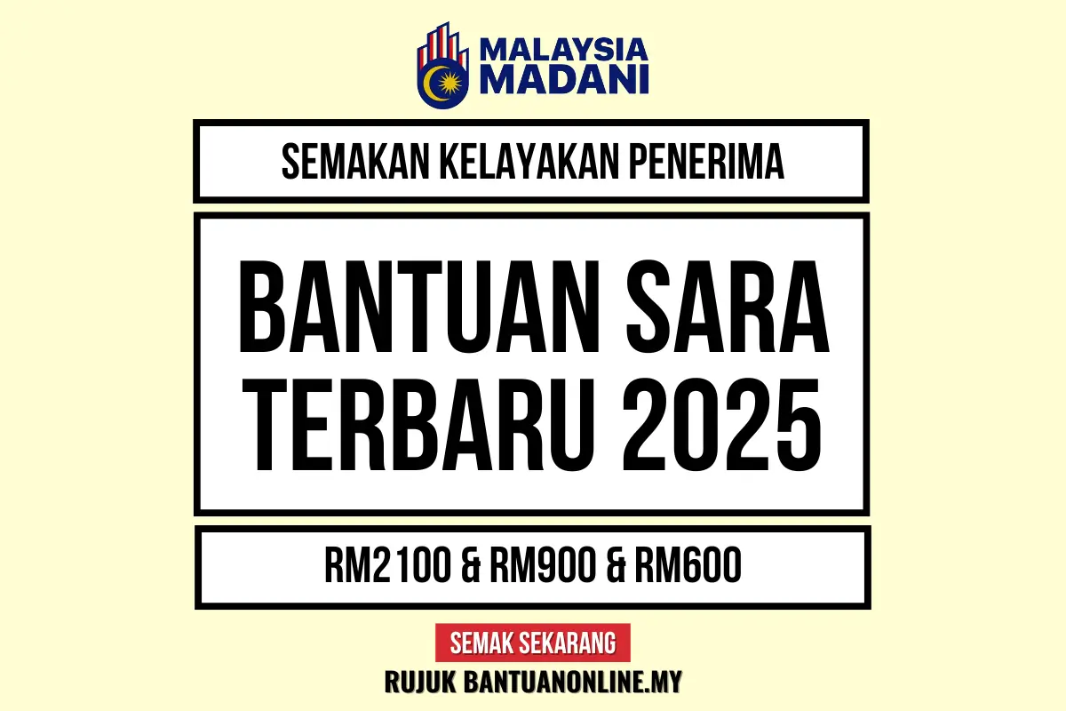 SEMAKAN STATUS SARA 2025 KELAYAKAN SAMA ADA LAYAK ATAU TIDAK