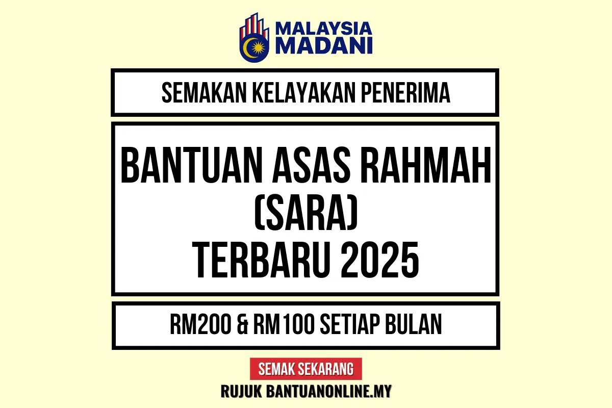 SEMAK STATUS BANTUAN ASAS RAHMAH SARA 2025