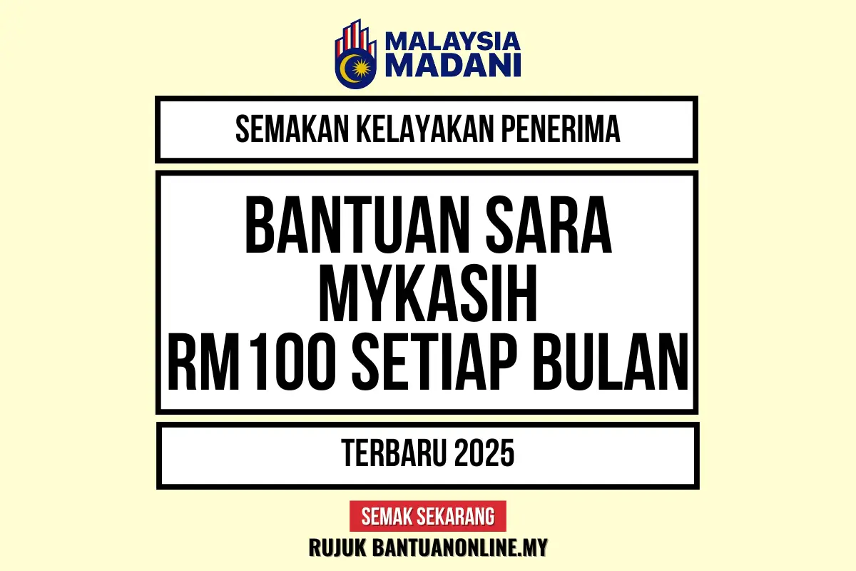 SEMAKAN BANTUAN SARA RM100 2025