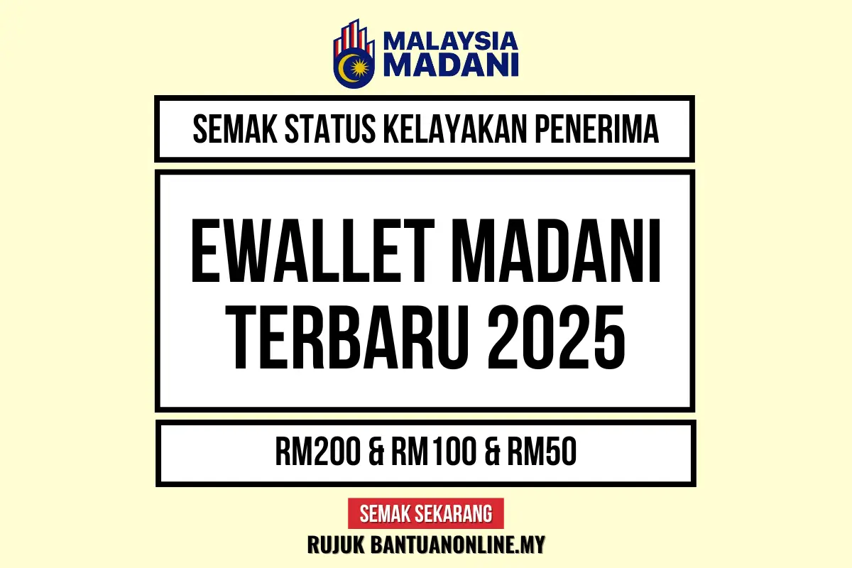 SEMAK EWALLET MADANI 2025
