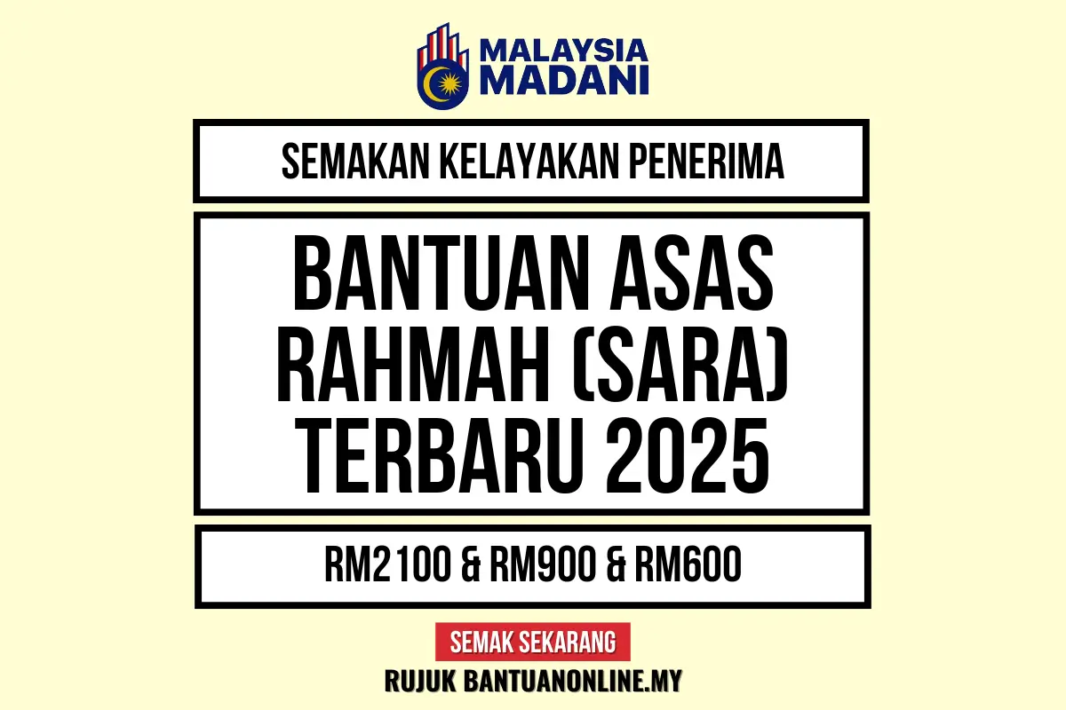 BANTUAN ASAS RAHMAH 2025 SEMAK STATUS