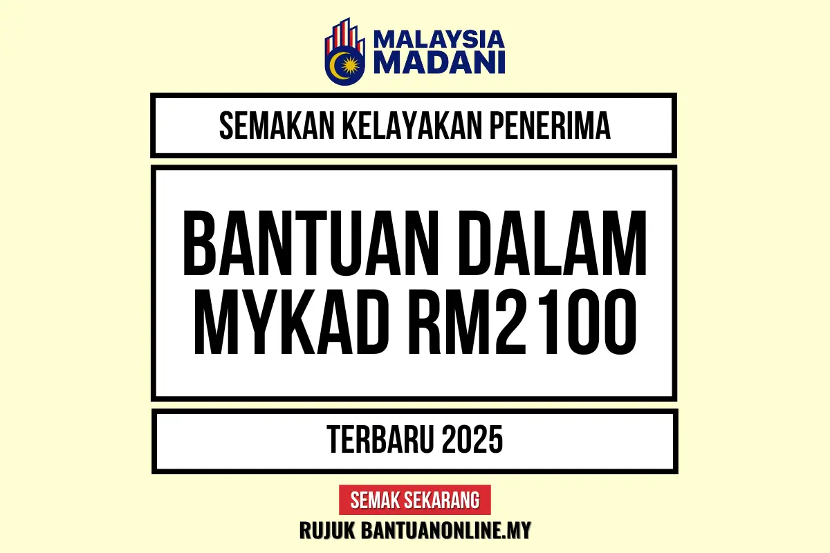 BANTUAN DALAM IC RM2100 2025