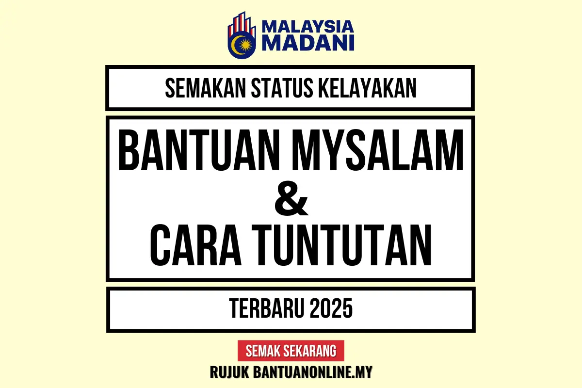 SEMAKAN BANTUAN MYSALAM 2025