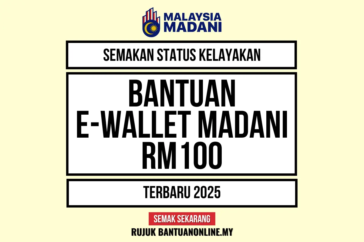 EWALLET MADANI RM100 2025