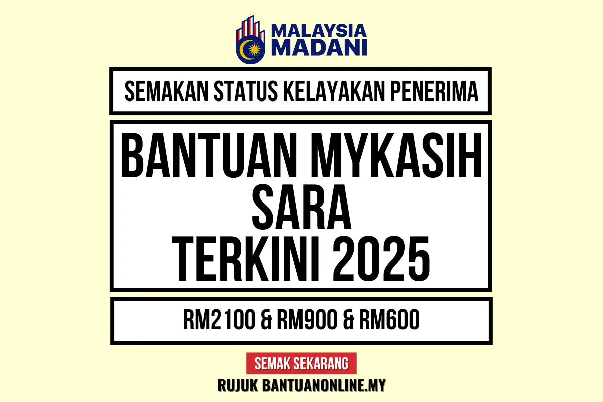 SEMAKAN KELAYAKAN BANTUAN MYKASIH 2025