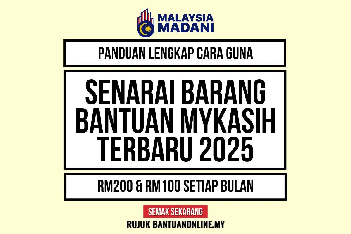 BARANGAN BANTUAN MYKASIH 2025
