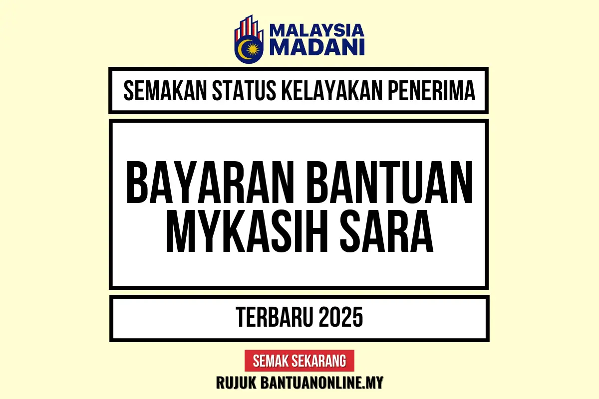 SEMAKAN BAYARAN MYKASIH SARA 2025