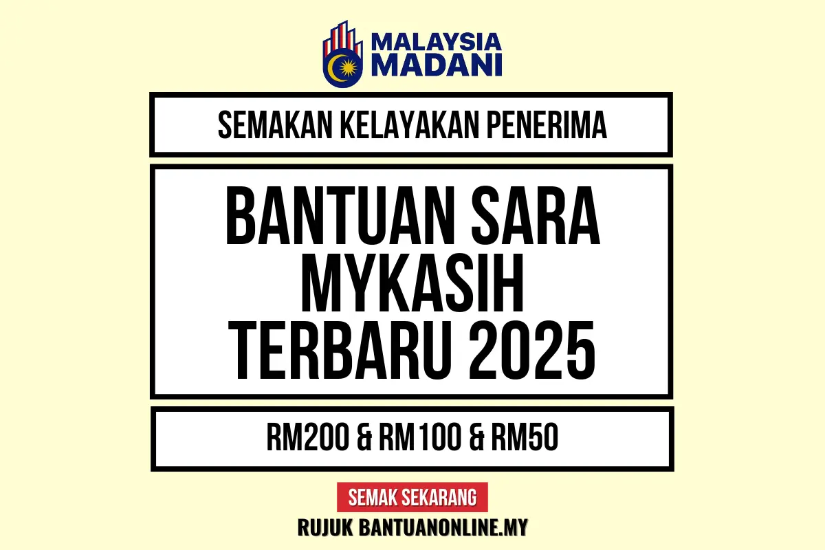 SEMAKAN STATUS KELAYAKAN PENERIMA MYKASIH SARA 2025
