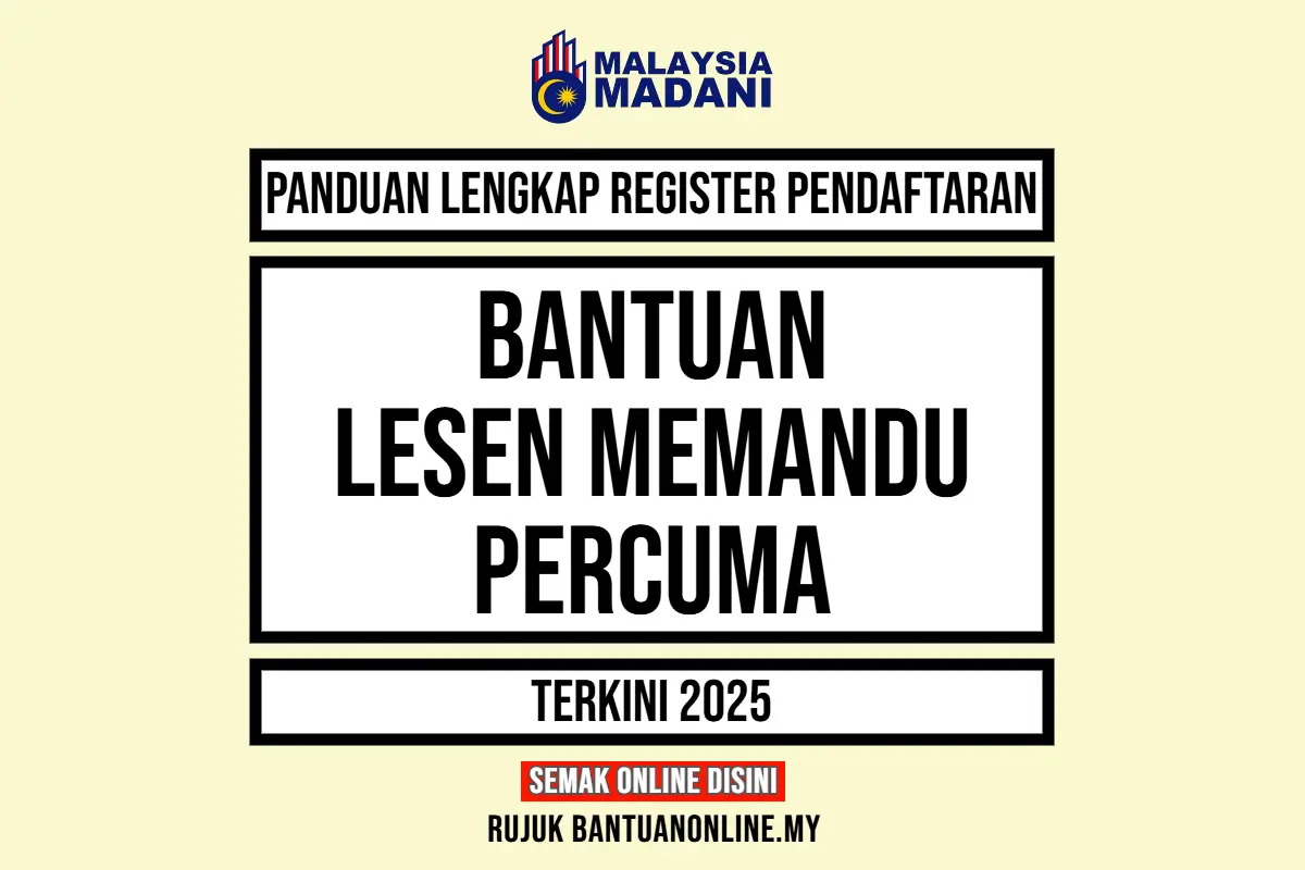 PENDAFTARAN LESEN MEMANDU PERCUMA 2025