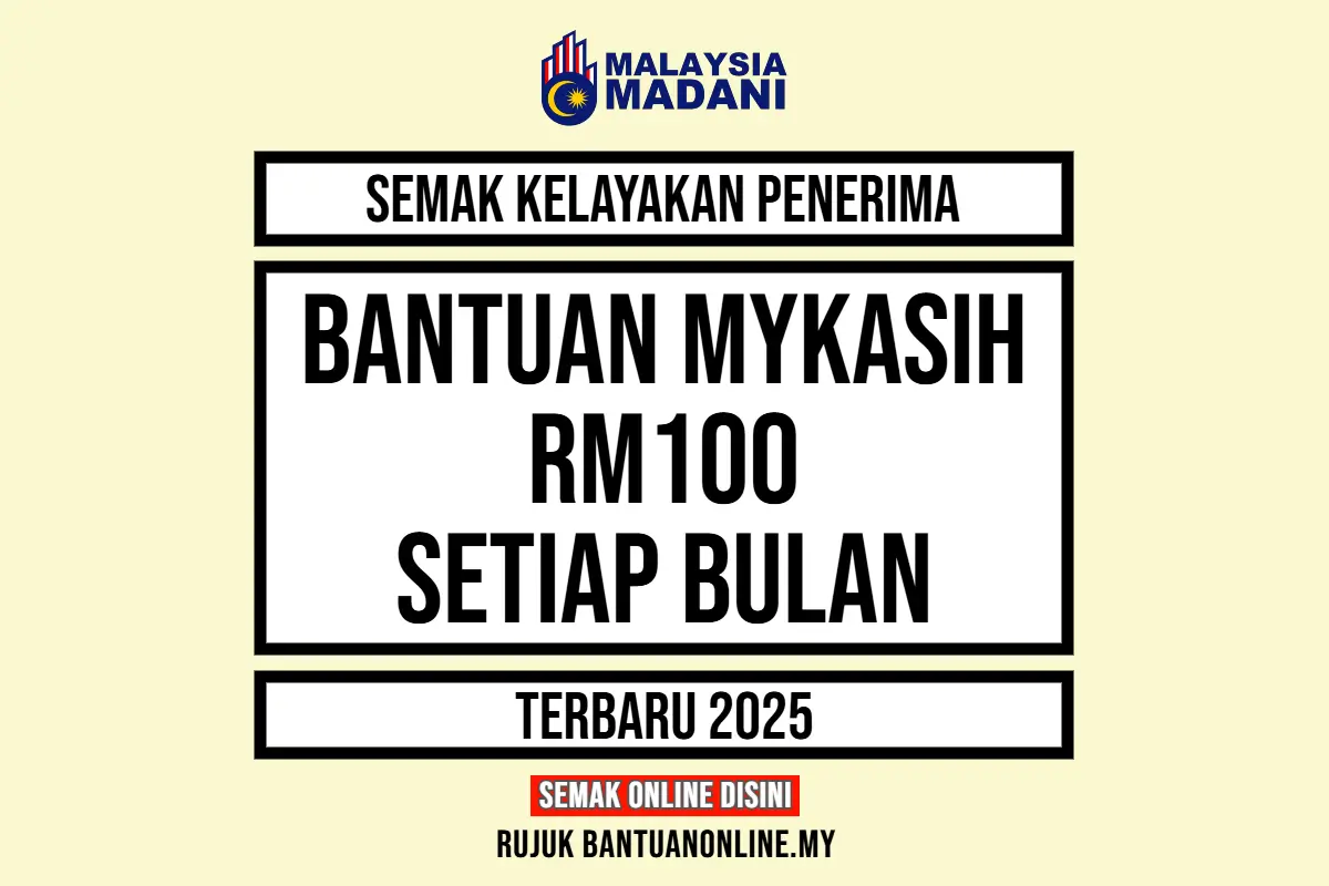 SEMAK BANTUAN MYKASIH RM100 2025