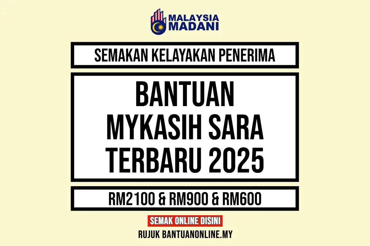 SEMAKAN STATUS KELAYAKAN BANTUAN MYKASIH 2025