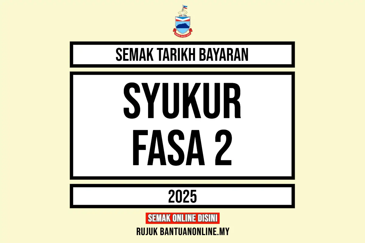 SYUKUR 2025 TARIKH BAYAR