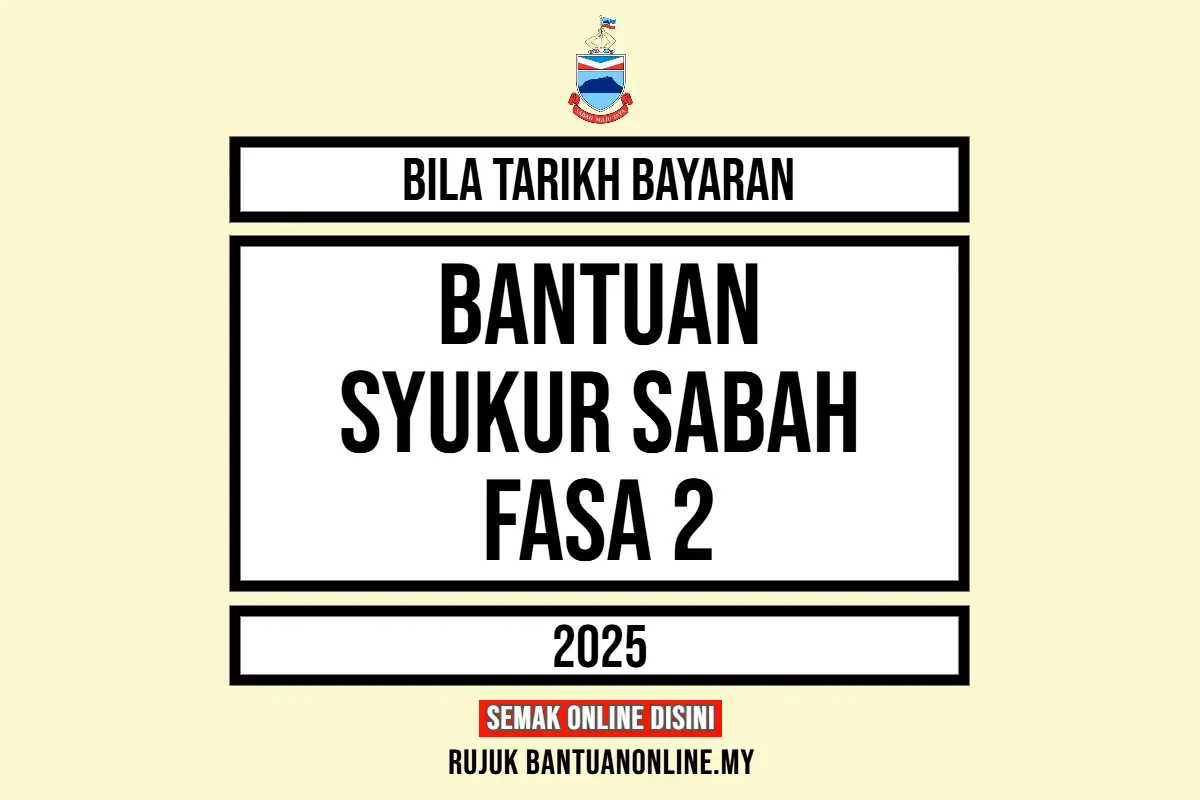 TARIKH PENYALURAN SYUKUR SABAH