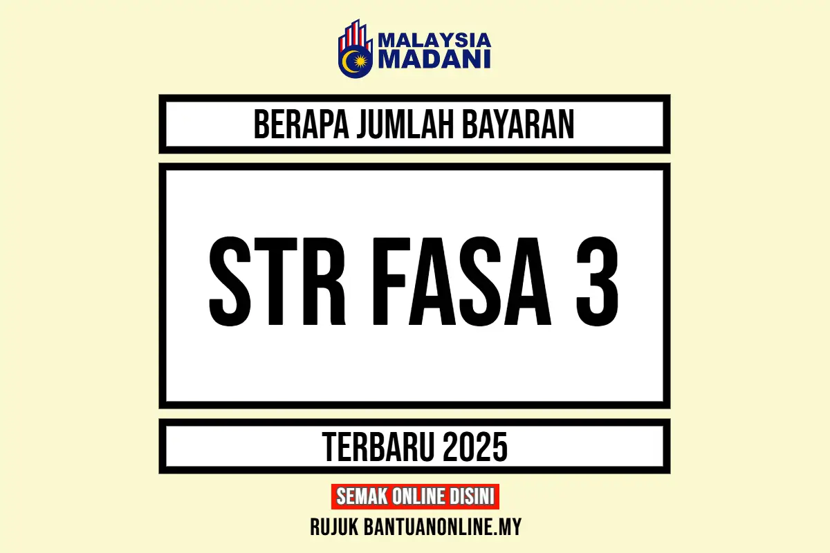 AMAUN BAYAR STR FASA 3 2025