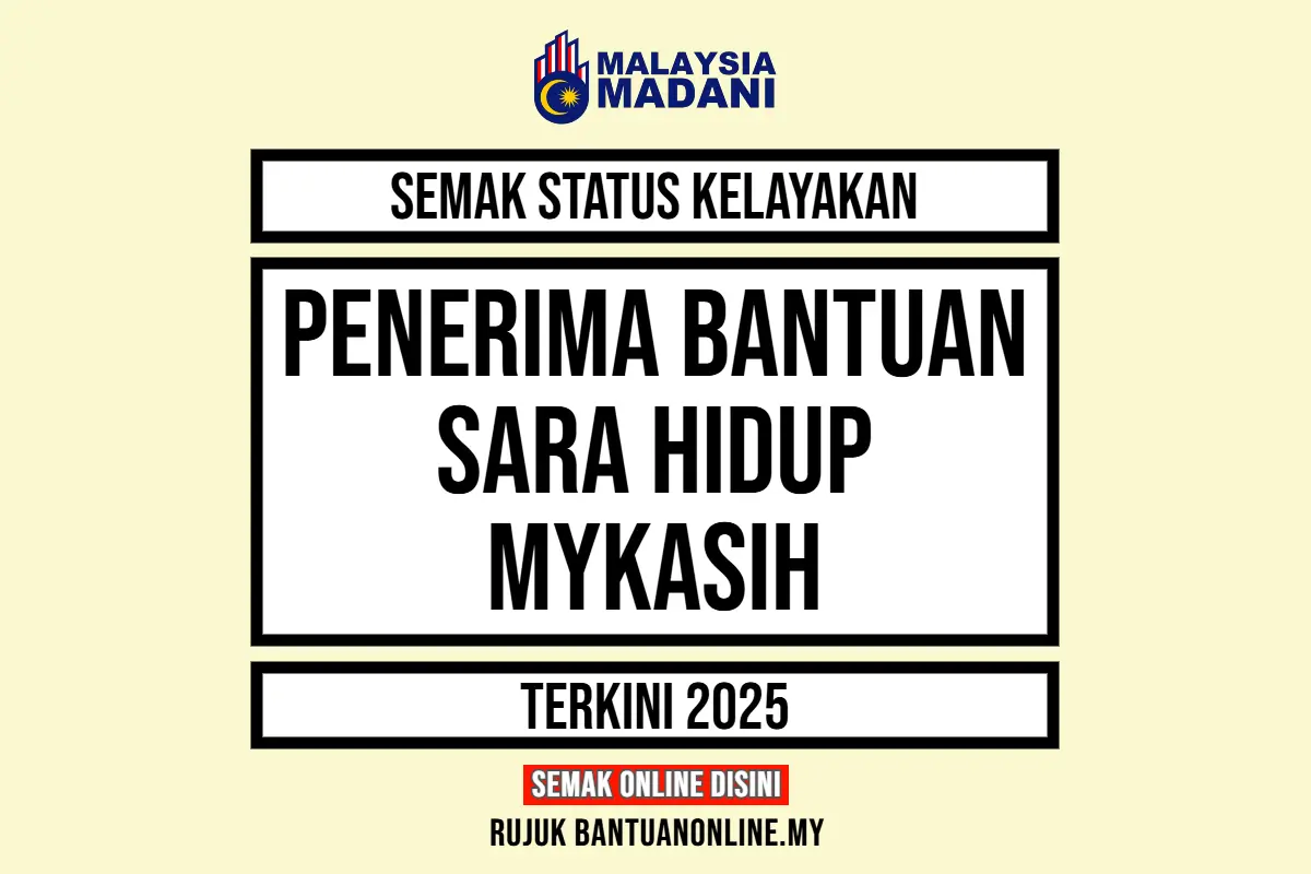 BANTUAN SARA HIDUP MYKASIH 2025