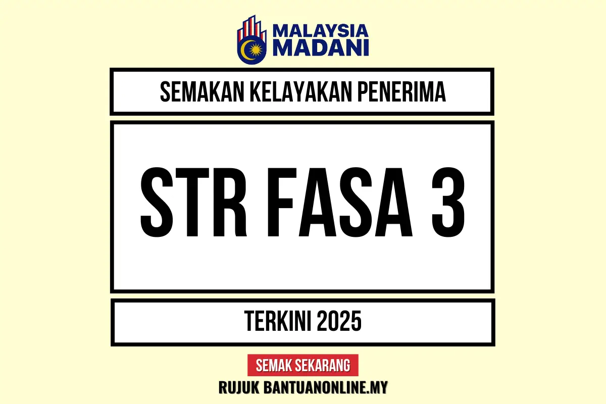 BANTUAN TUNAI HASIL STR FASA 3