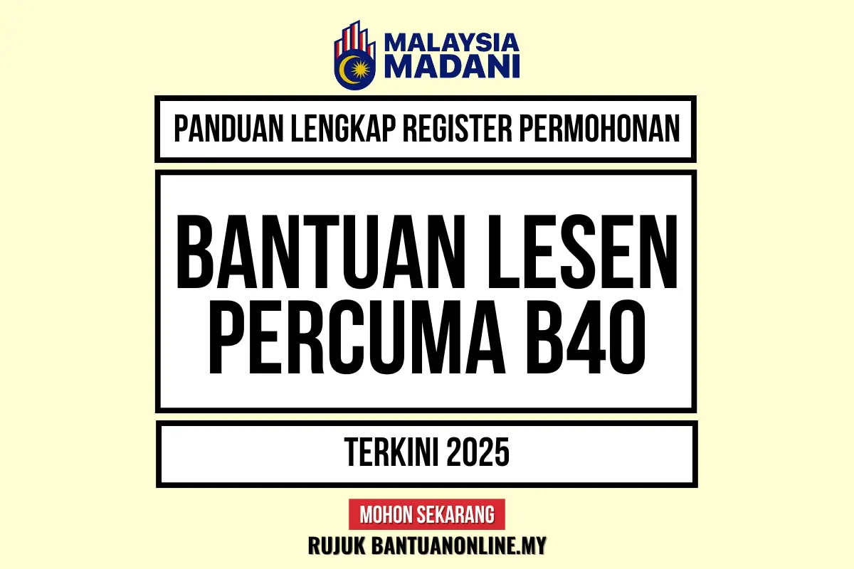 PENDAFTARAN LESEN MEMANDU PERCUMA B40 2025