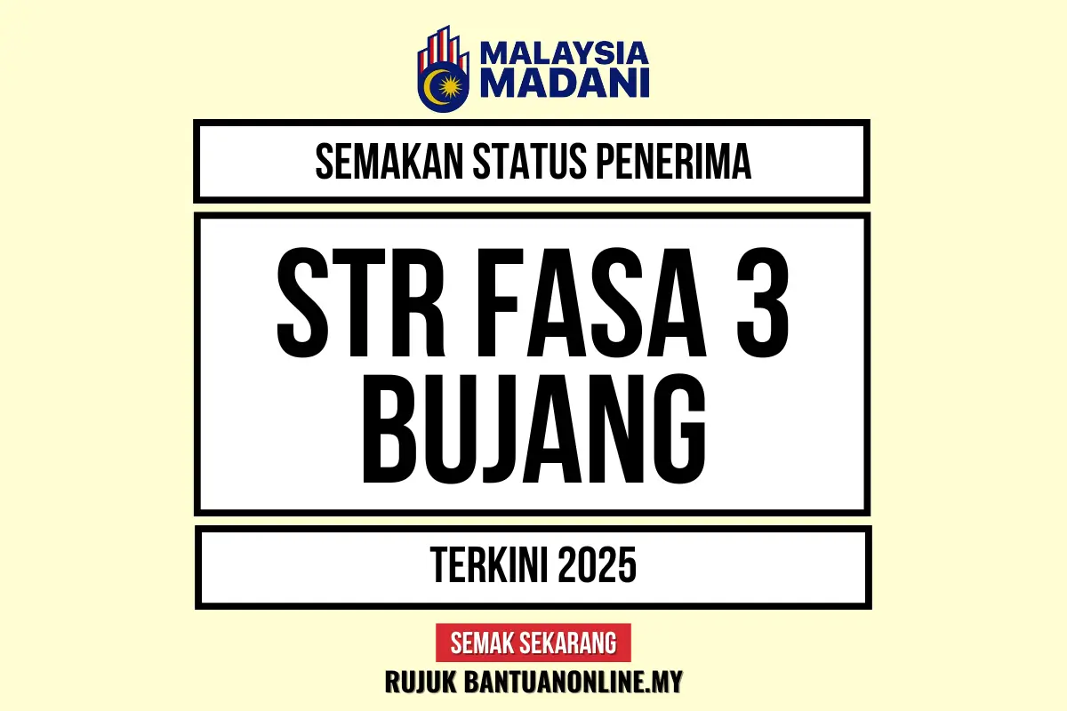 STR BUJANG FASA 3