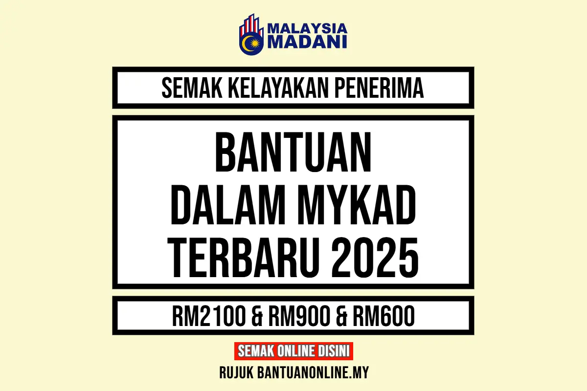 SEMAK BANTUAN MYKAD 2025
