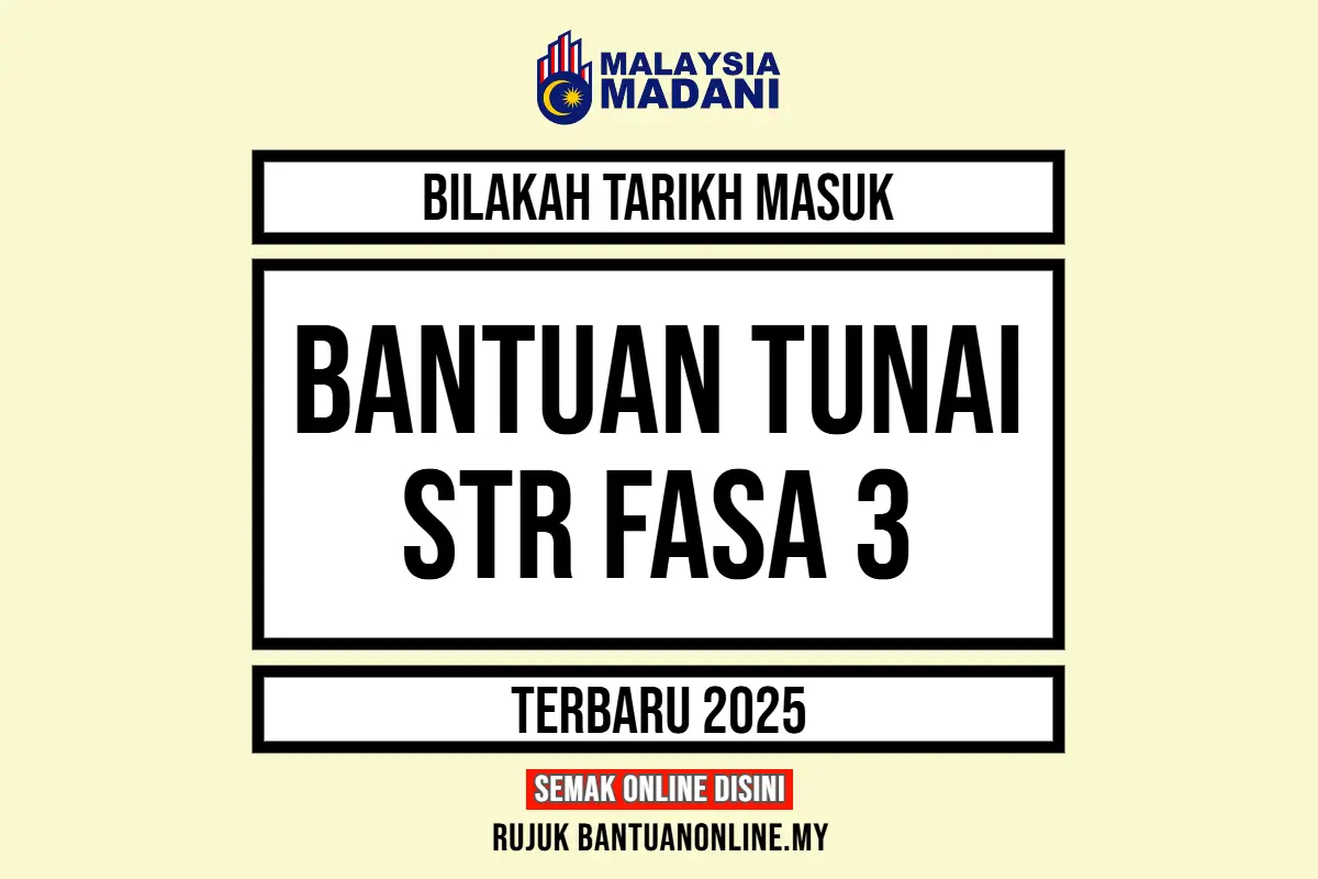 STR FASA 3 2025 BILA BAYAR