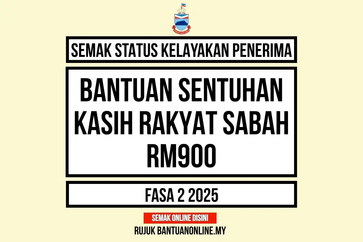 BANTUAN SENTUHAN KASIH RAKYAT SABAH 2025