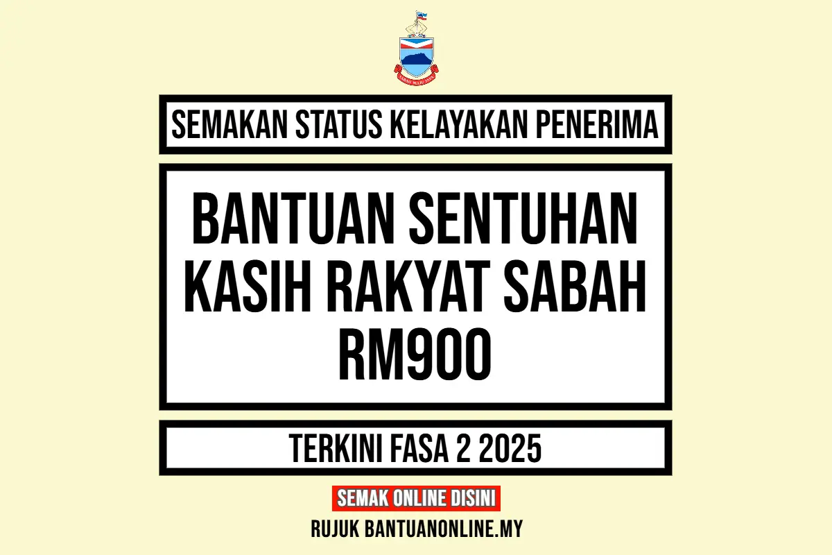 BANTUAN SENTUHAN KASIH RAKYAT SABAH FASA 2 2025