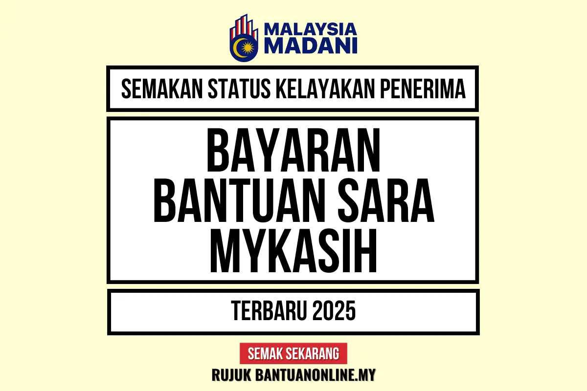 BAYARAN SARA MYKASIH 2025
