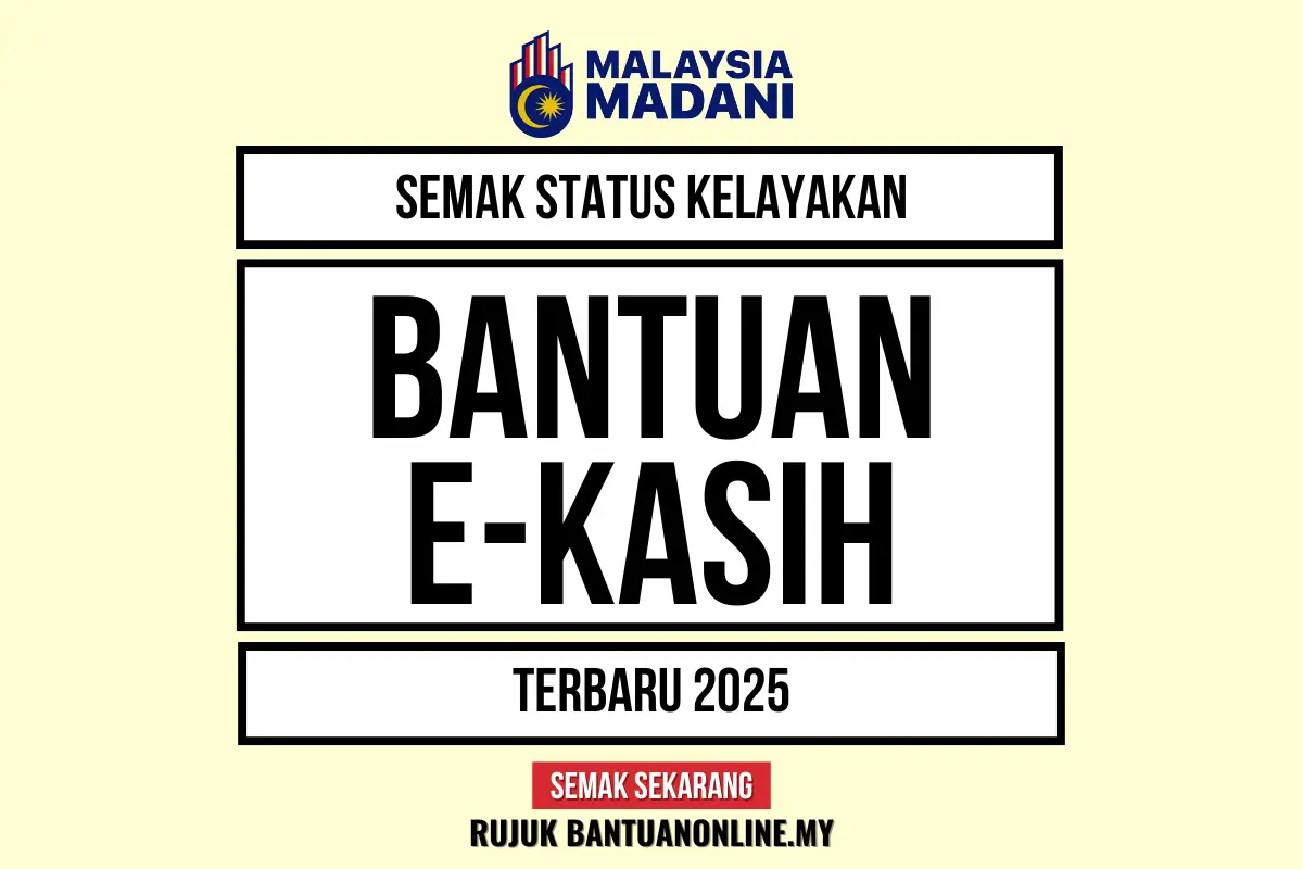 SEMAK STATUS EKASIH 2025 ONLINE