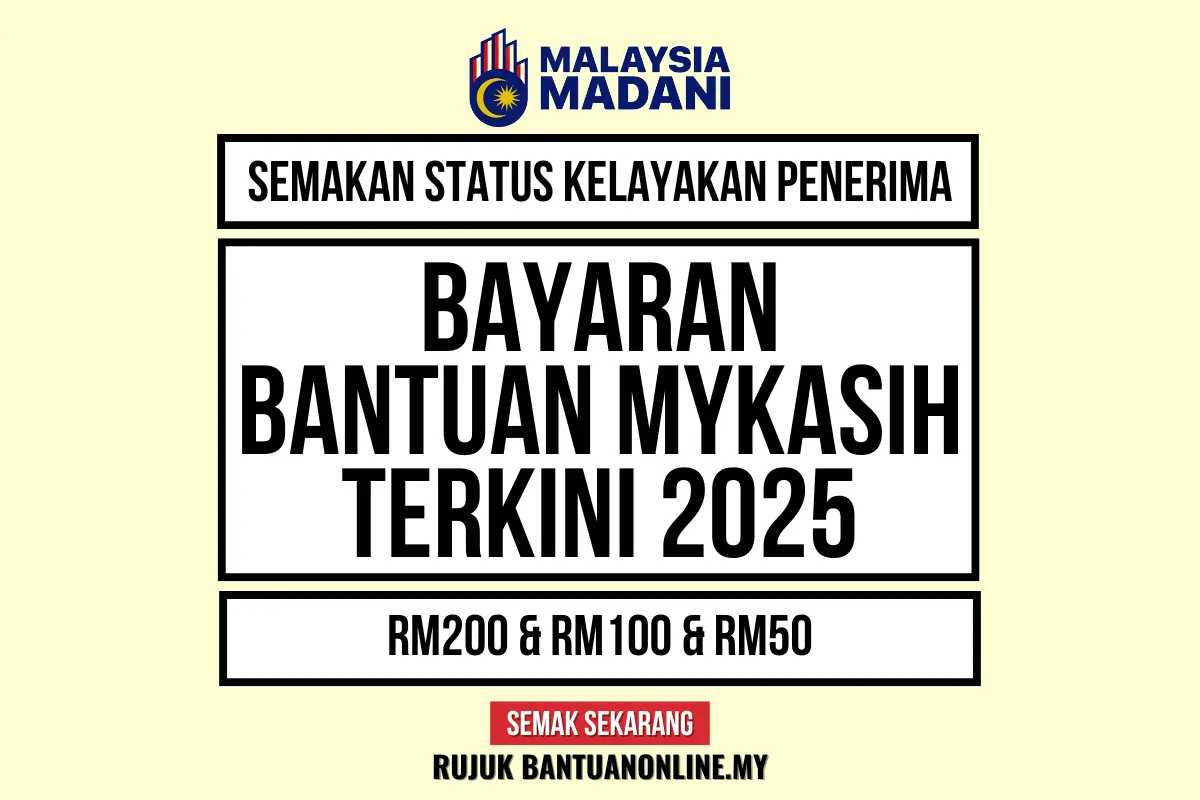 MYKASIH 2025 SEMAKAN STATUS BAYARAN