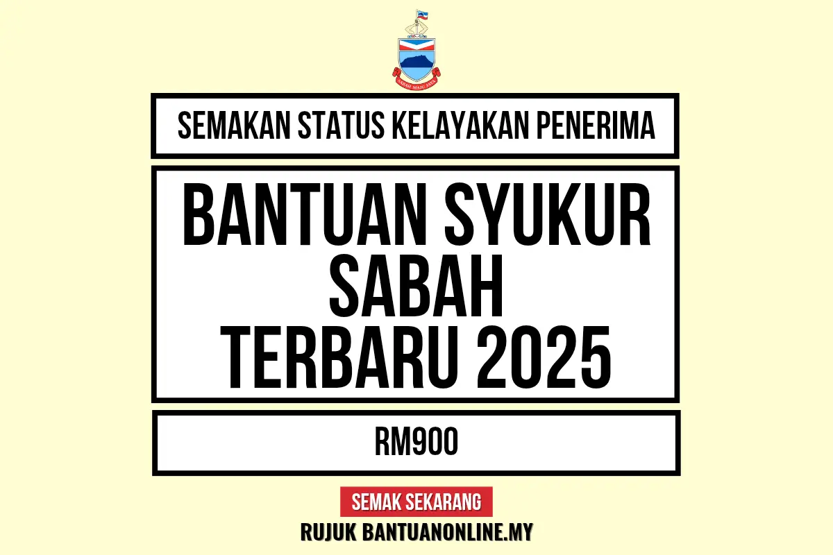 SEMAKAN BANTUAN SYUKUR SABAH