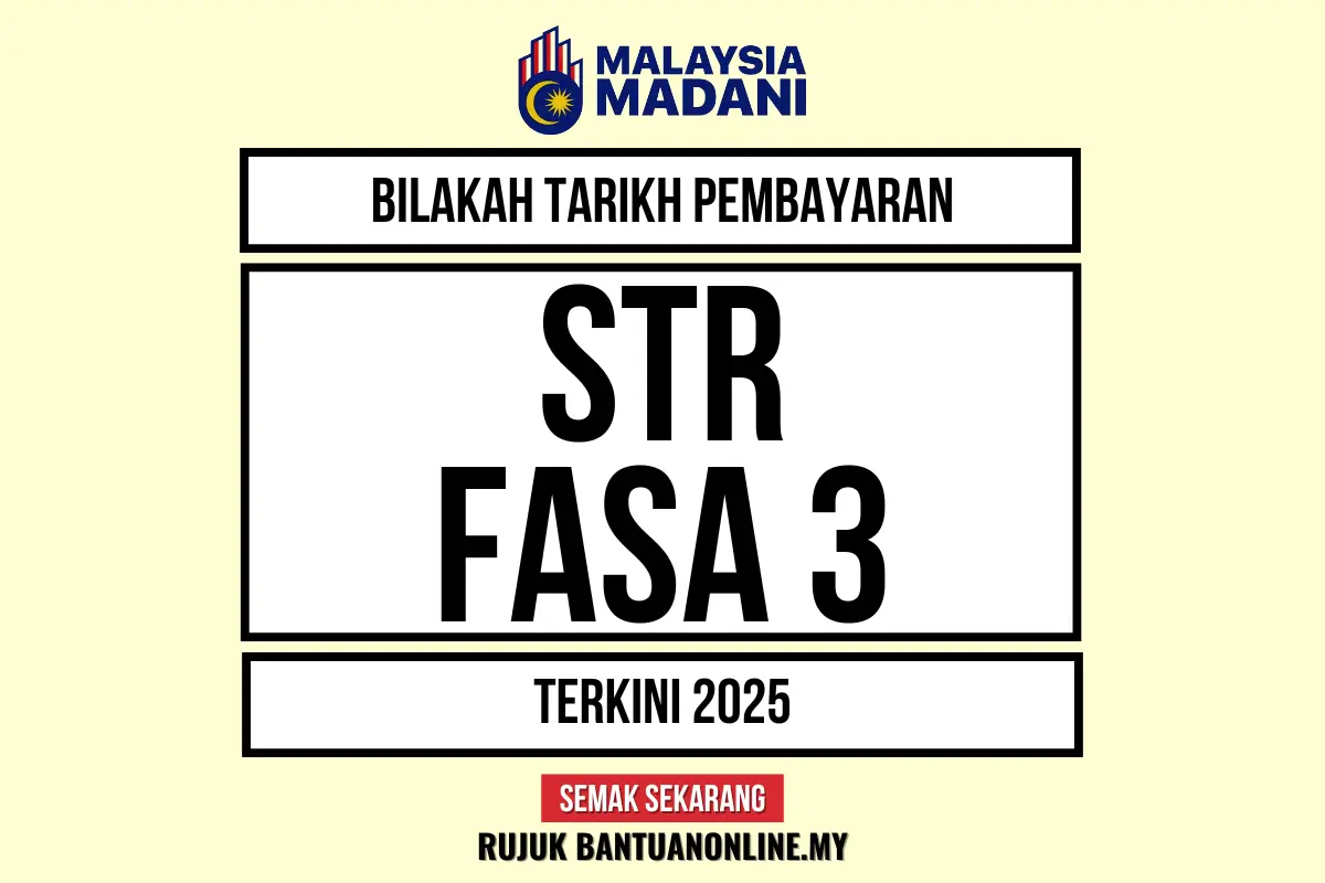 BILAKAH PEMBAYARAN DUIT STR