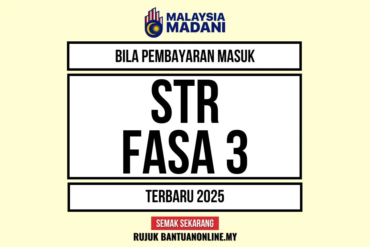 TARIKH PEMBAYARAN MASUK STR FASA 3 2025