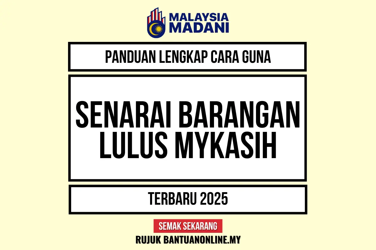 SENARAI BARANGAN LULUS MYKASIH