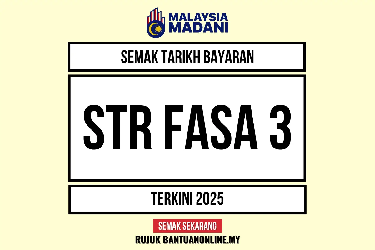 STR FASA 3 TARIKH BAYARAN