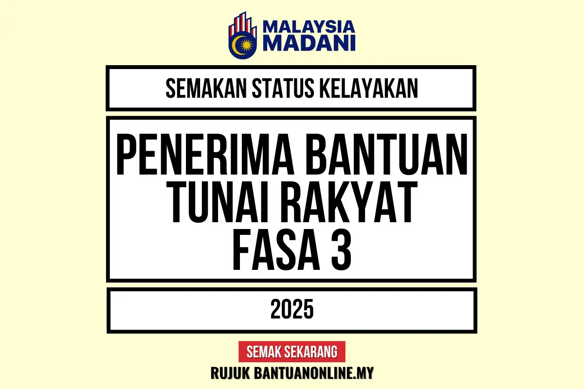 SEMAKAN BANTUAN TUNAI RAKYAT