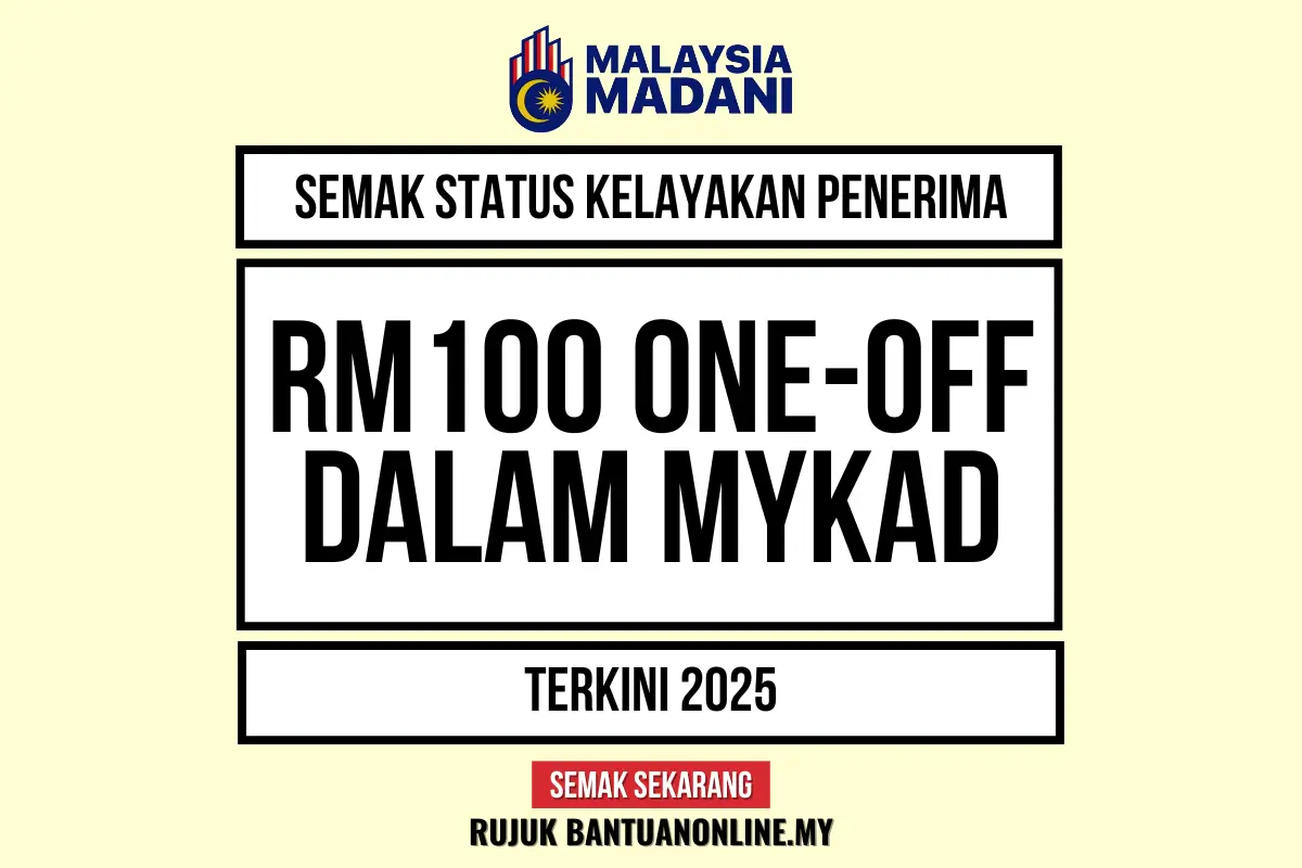 RM100 ONE OFF DALAM MYKAD 2025