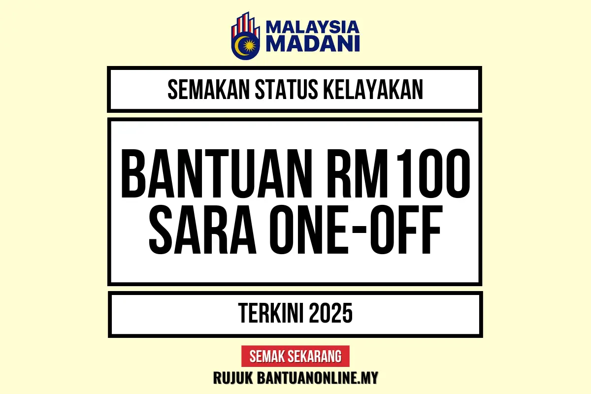 BANTUAN 100 ONE OFF 2025