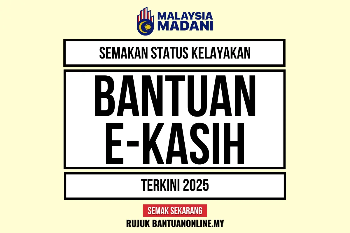EKASIH 2025 SEMAK STATUS PENERIMA