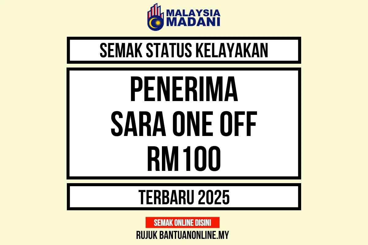 SEMAK SARA 2025 RM100