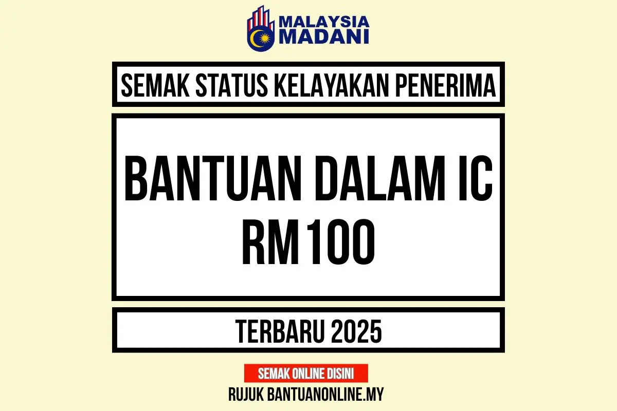 SEMAKAN BANTUAN RM100 IC