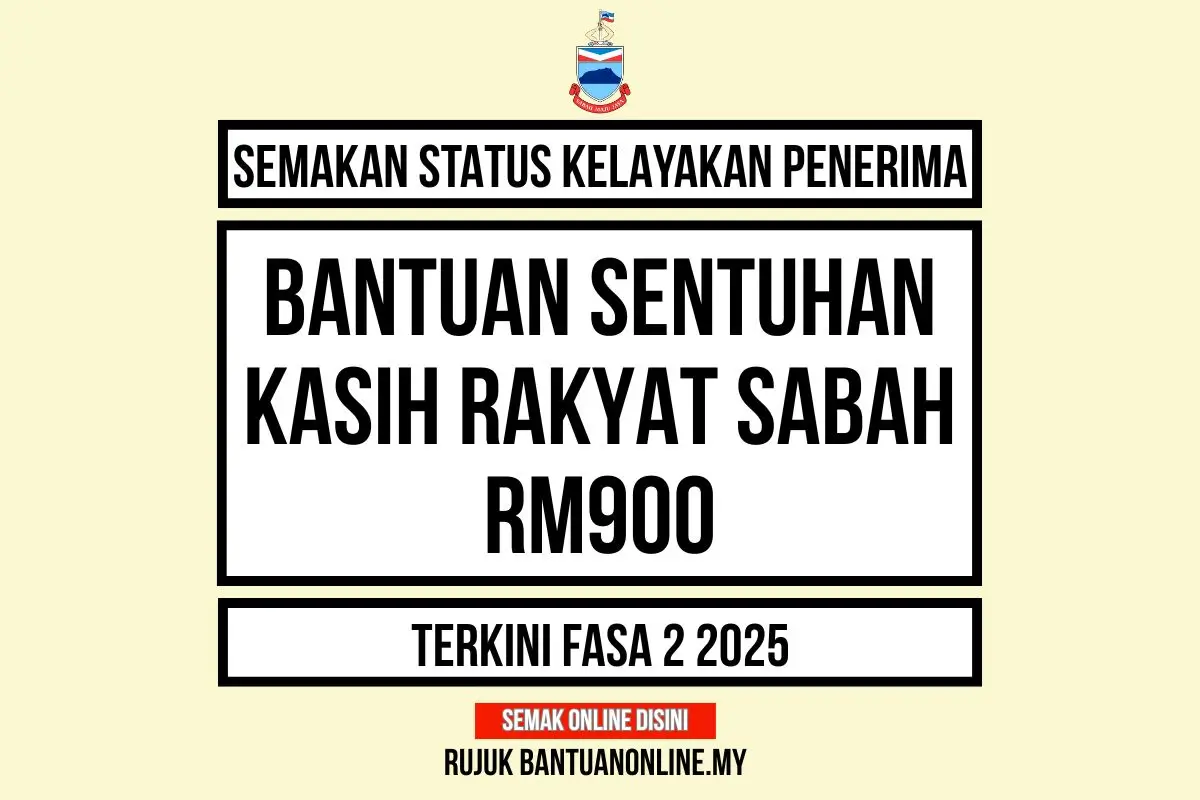 SEMAKAN BANTUAN SENTUHAN KASIH RAKYAT SABAH