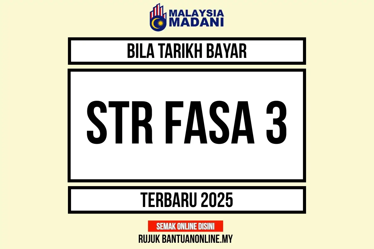 STR FASA 3 2025 TARIKH