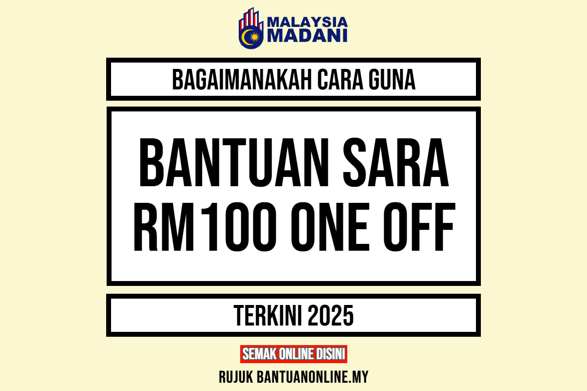 BAGAIMANAKAH CARA GUNA SARA RM100