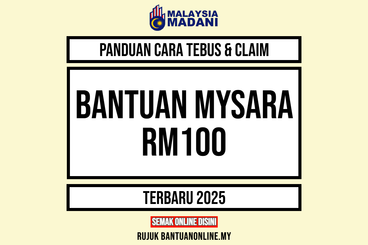 BANTUAN MYSARA RM100 2025