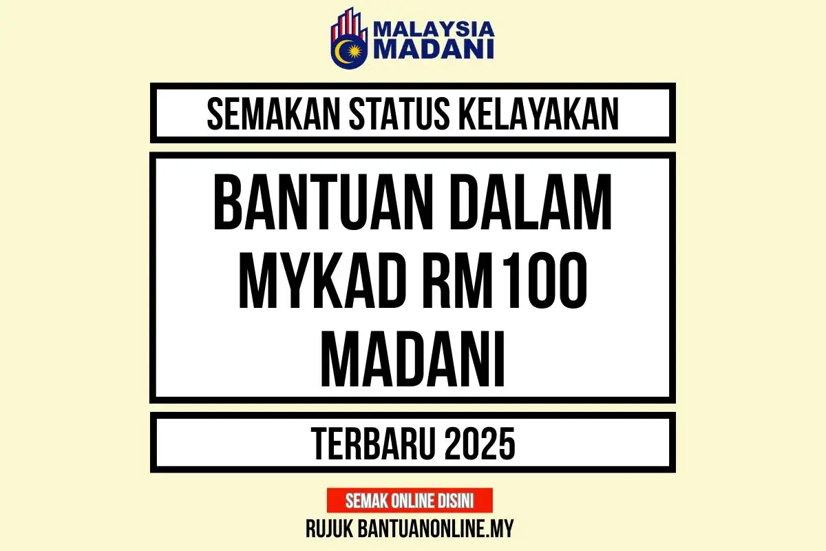 BANTUAN RM100 MADANI