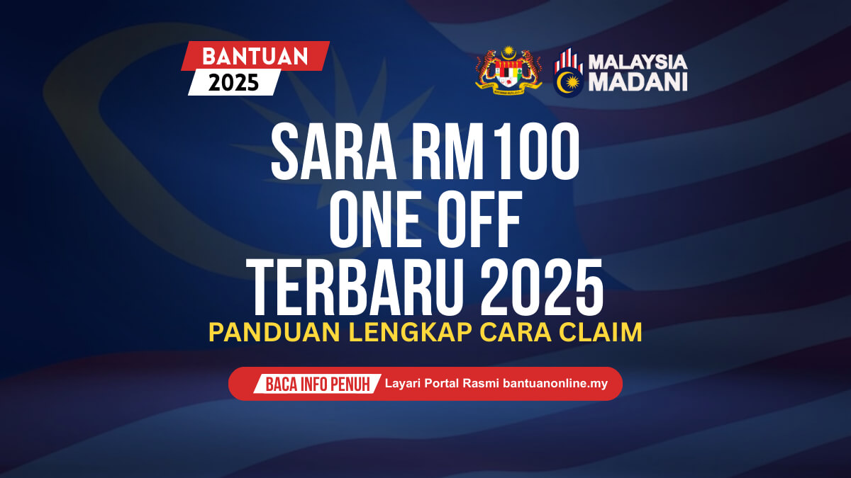 CARA CLAIM SARA RM100 : 2025 SEMAK BANTUAN SECARA ONLINE