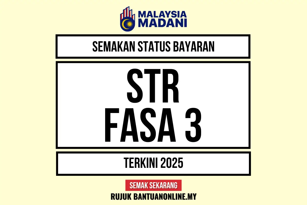 BAYARAN STR FASA 3 2025