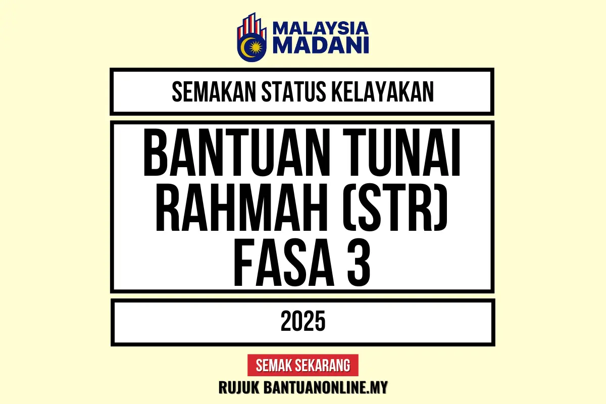 BANTUAN TUNAI RAHMAH FASA 3 2025
